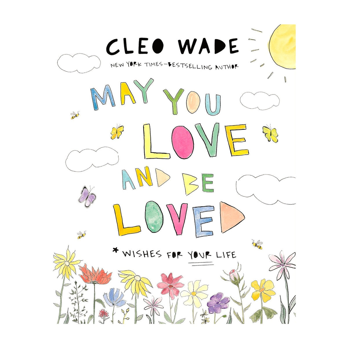 Libro May You Love and Be Loved