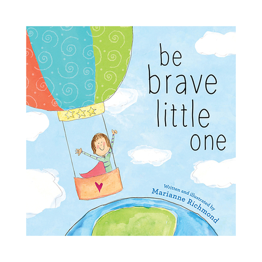 Libro Be Brave Little One